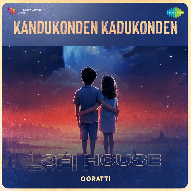 Kandukonden Kadukonden - Lofi House