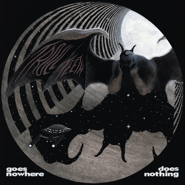 Goes Nowhere, Does Nothing cover