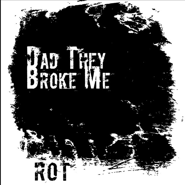 Dad They Broke Me Photo