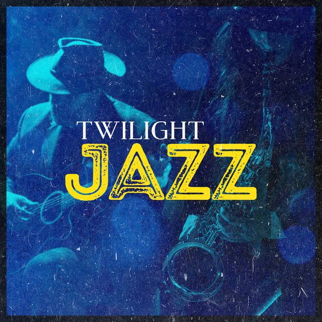 Twilight Jazz by Evening Jazz