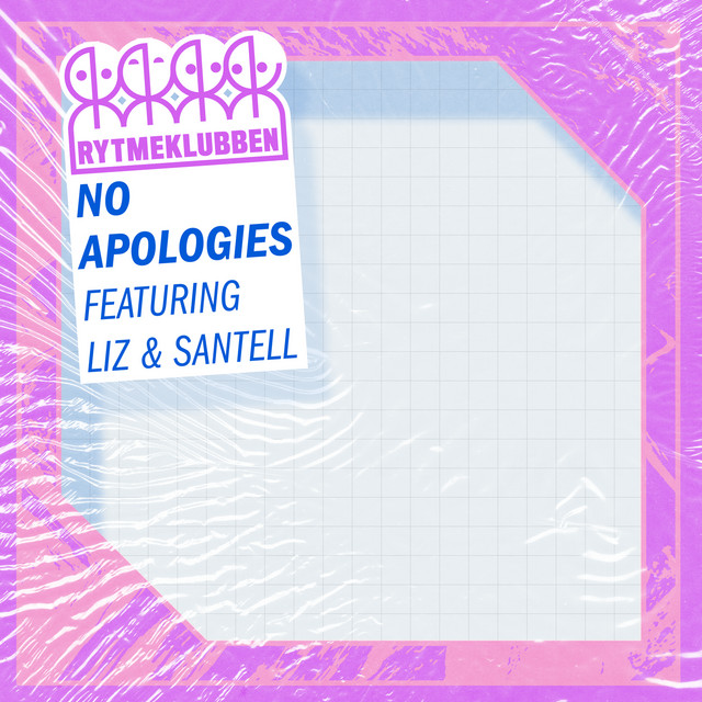 No Apologies (feat. LIZ & Santell) cover