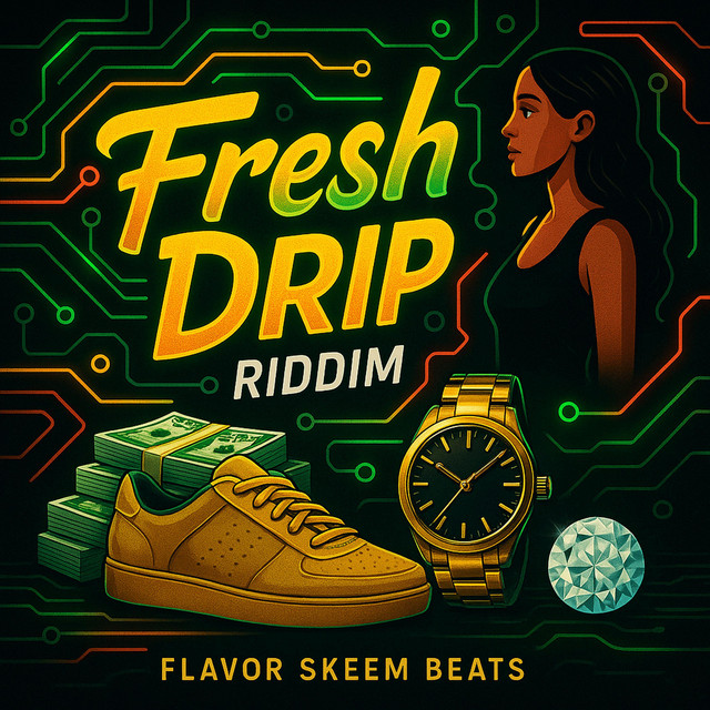 Fresh Drip Riddim - Single by Flavor Skeem | Spotify