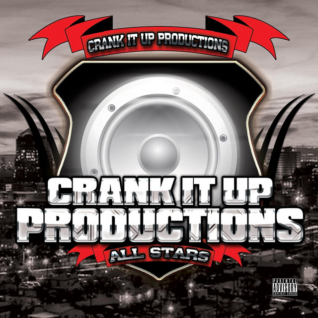 Crank It Up Productions All Stars