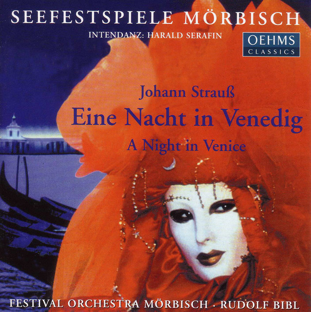 Strauss: Nacht in Venedig (Eine)