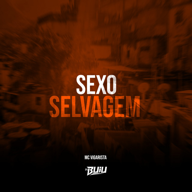 Sexo Selvagem