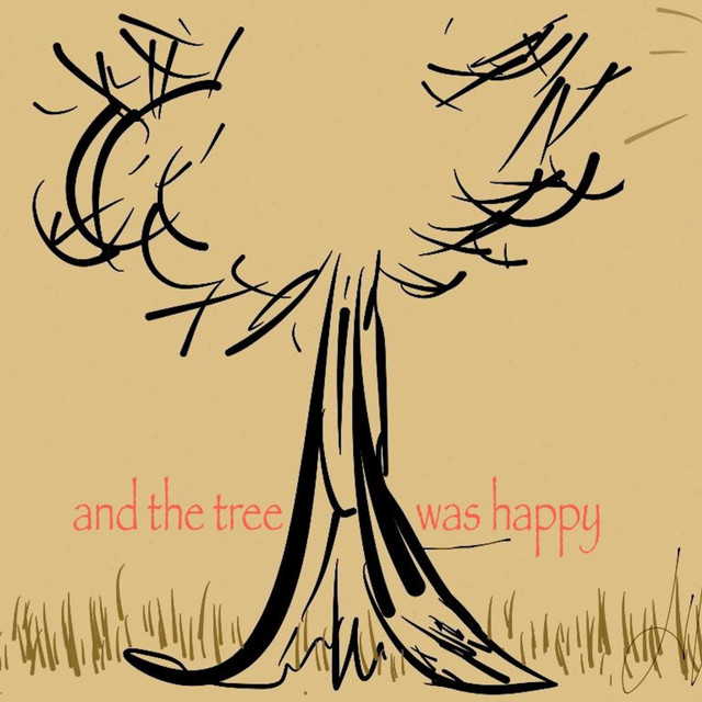 And the Tree Was Happy cover art