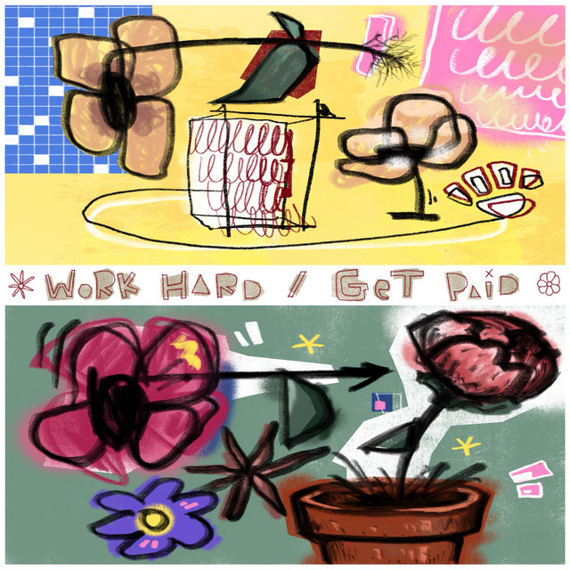 Work Hard / Get Paid cover art