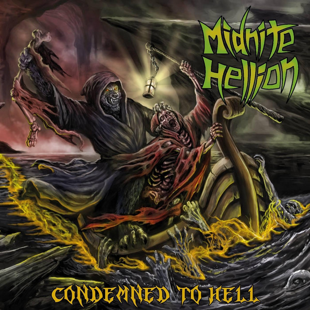 Condemned to Hell - Album by Midnite Hellion | Spotify