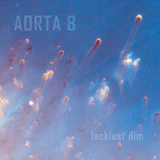 Обкладинка AORTA 8 — lacklust dim
