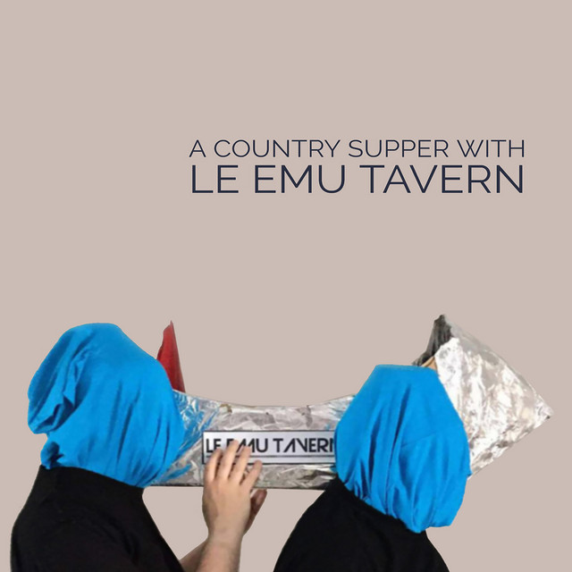 A Country Supper with Le Emu Tavern album image