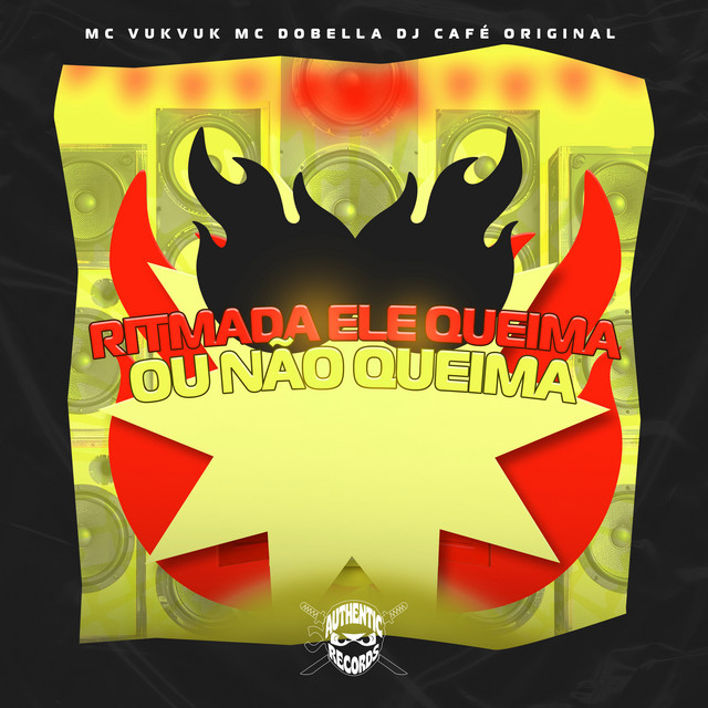 Ritmada Ele Queima ou Não Queima