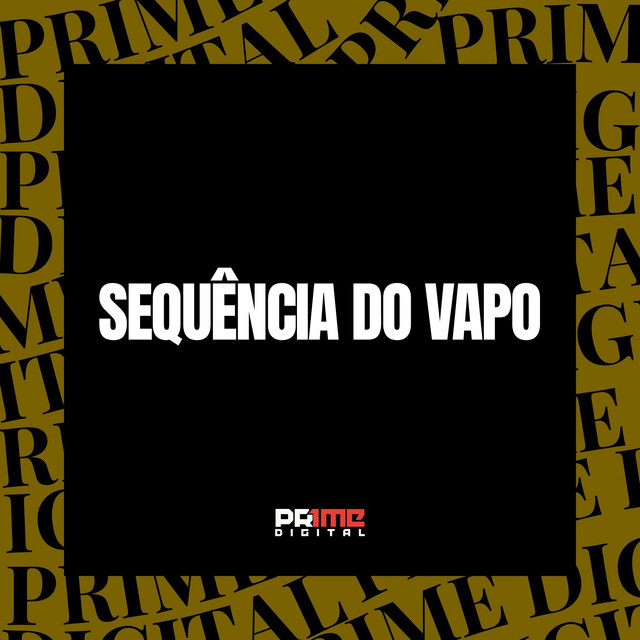 SEQUÊNCIA DO VAPO album image