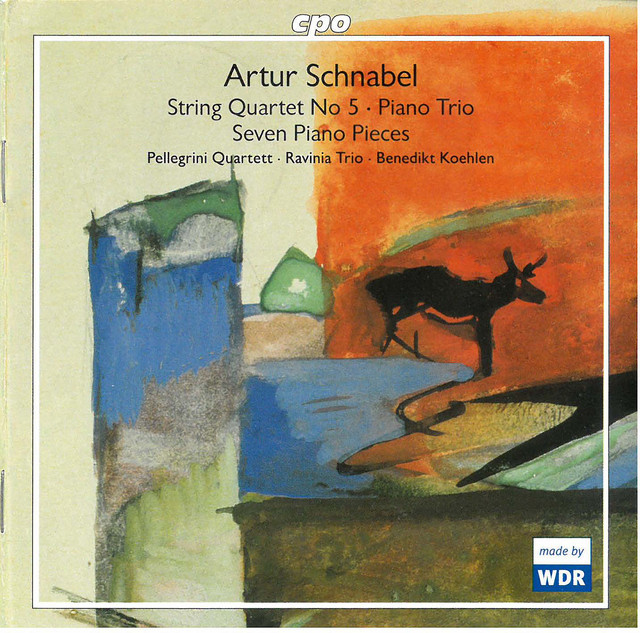 Schnabel: String Quartet No. 5, String Trio & 7 Piano Pieces