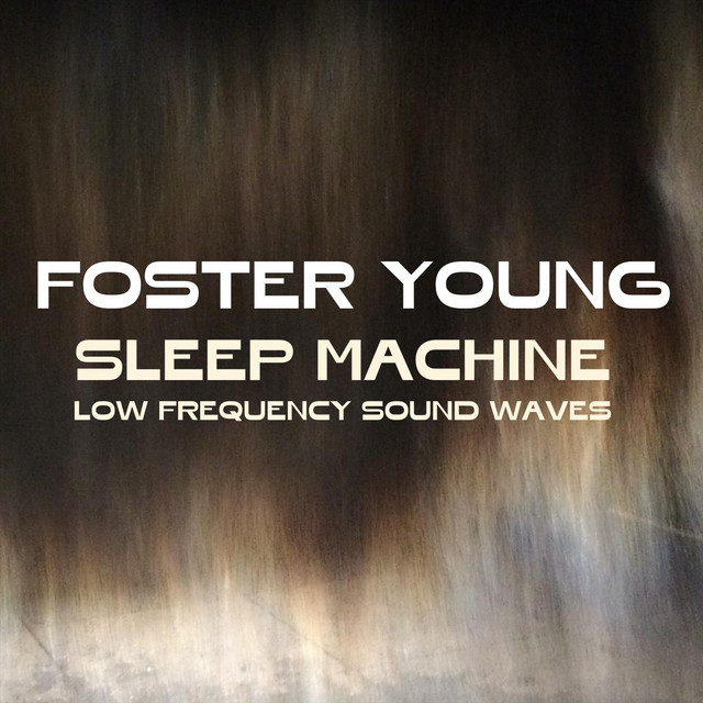 Sleep Machine: Low Frequency Sound Waves cover art