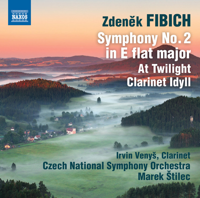 Fibich: Symphony No. 2 - At Twilight - Idyll
