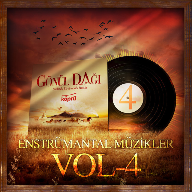 Gönül Dağı Enstrümantal Müzikler Vol 4 cover