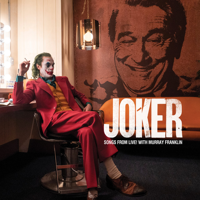 Live! with Murray Franklin (Songs from the Joker Original Motion Picture Soundtrack) cover art