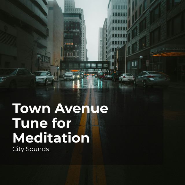 Town Avenue Tune for Meditation cover art