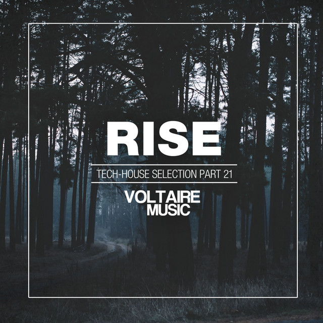 Rise - Tech House Selection, Pt. 21 cover