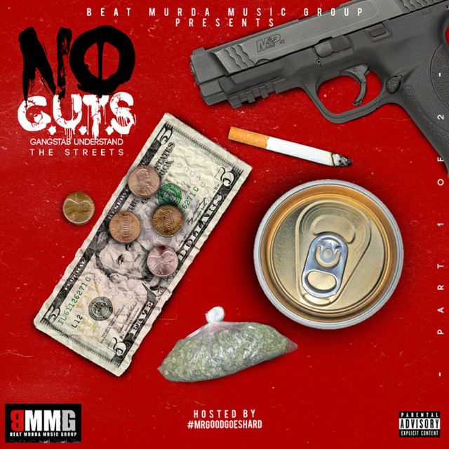 (Beat Murda Music Group Presents) No G.U.T.S.: Gangstas Understand the Streets cover