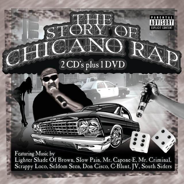 The Story Of Chicano Rap - Compilación de Varios Artistas | Spotify