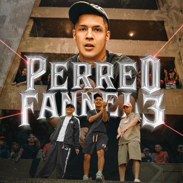 Perreo Fannel 3