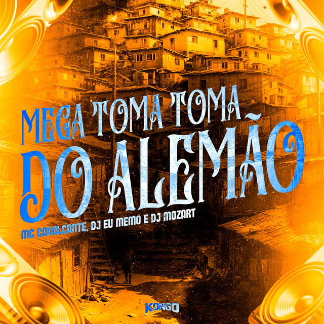 MEGA TOMA TOMA DO ALEMÃO