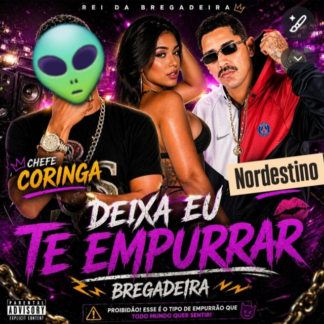 Deixa Eu Te empurrar - Bregadeira
