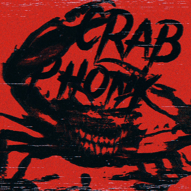 CRAB PHONK