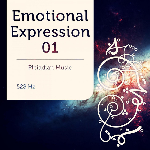 Pleiadian Music – Emotional Expression 01 528 Hz