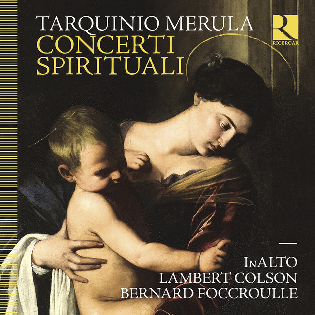 Merula: Canzonetta Spirituale sopra alla nanna: Hor ch’è tempo di dormire