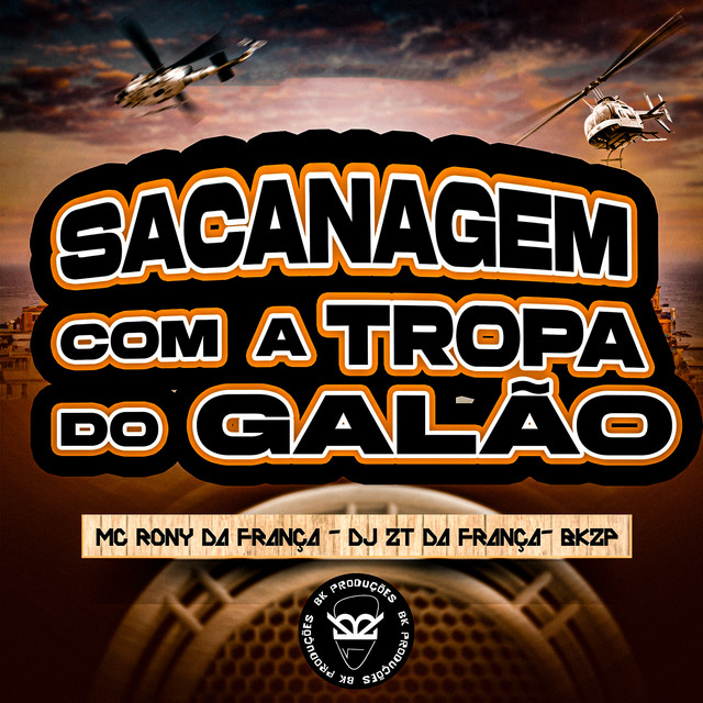 Sacanagem Com a Tropa do Galão