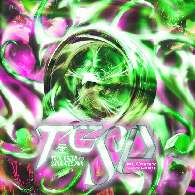 Toxic Green & Saturated Pink cover art