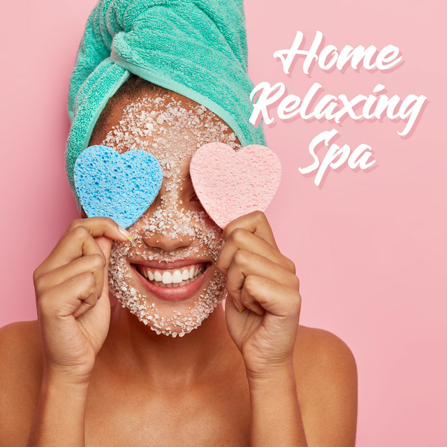 Home Relaxing Spa: Time for Massage, Rest Relaxation, Deep Meditation cover art