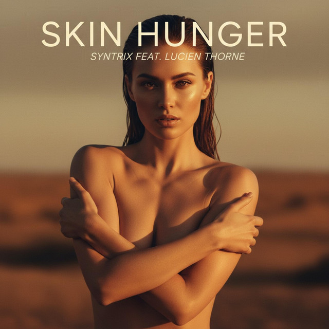 Skin Hunger