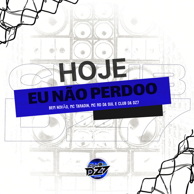 HOJE EU NÃO PERDOO album art