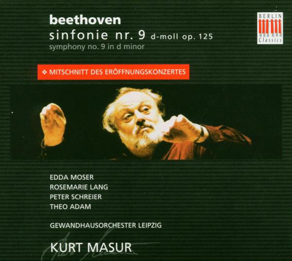 Ludwig Van Beethoven: Sinfonie Nr. 9 d-moll op. 125/Symphony no: 9 in d minor/Mitschnitt des Eröffnungskonzertes