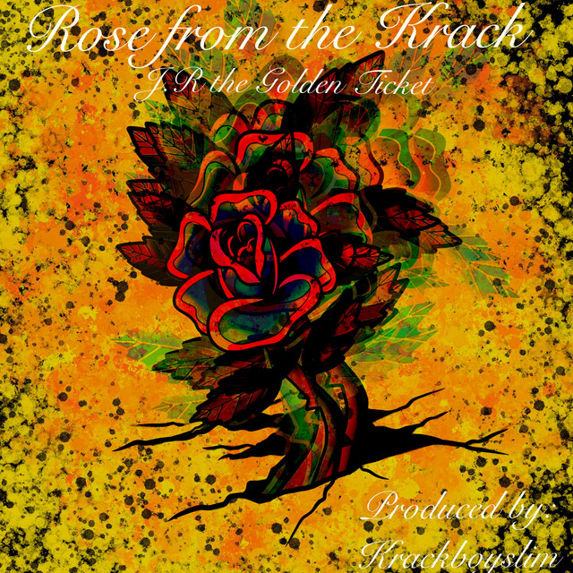 Rose From The Krack cover art