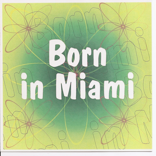 Born In Miami cover art