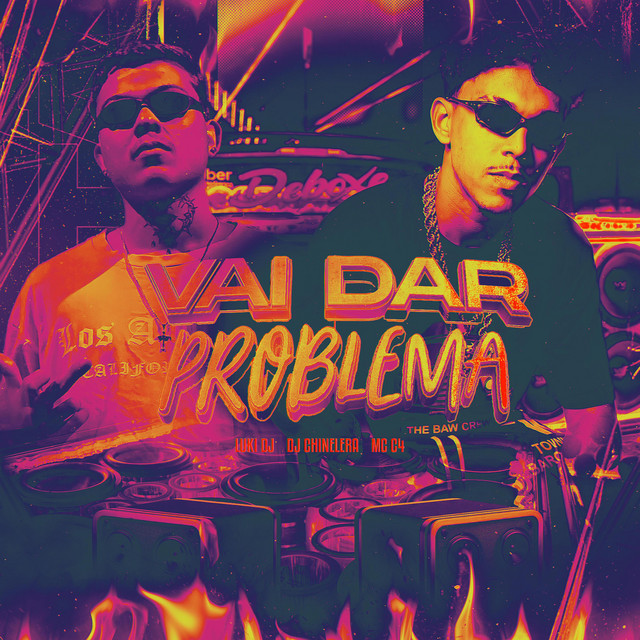 VAI DAR PROBLEMA