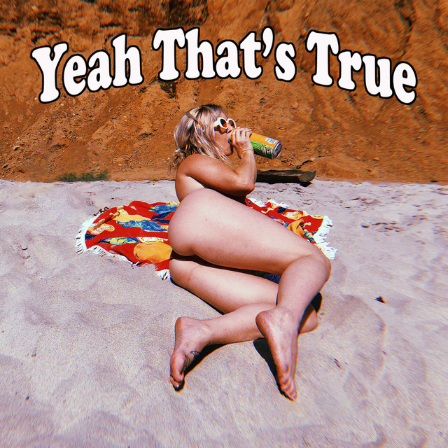 Yeah That's True cover art