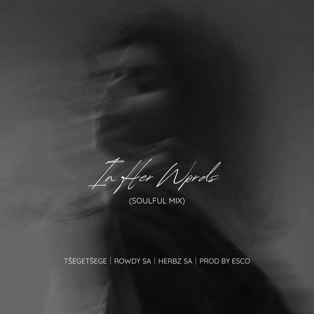 In Her Words - Soulful Mix)