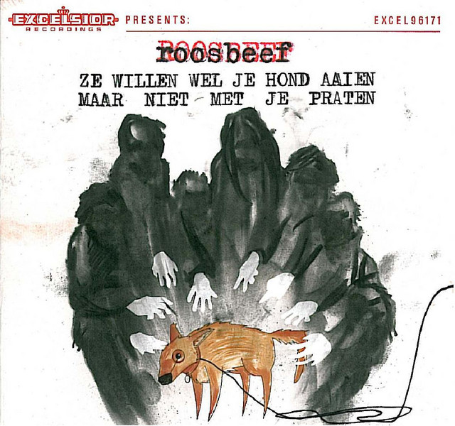 Ze Willen Wel Je Hond Aaien Maar Niet Met Je Praten cover art