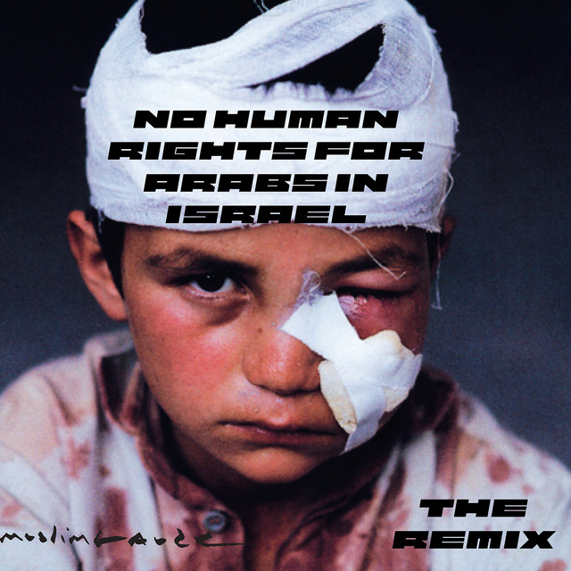 No Human Rights for Arabs in Israel - Remix