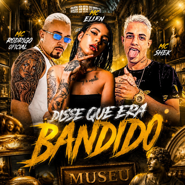 Disse Que Era Bandido