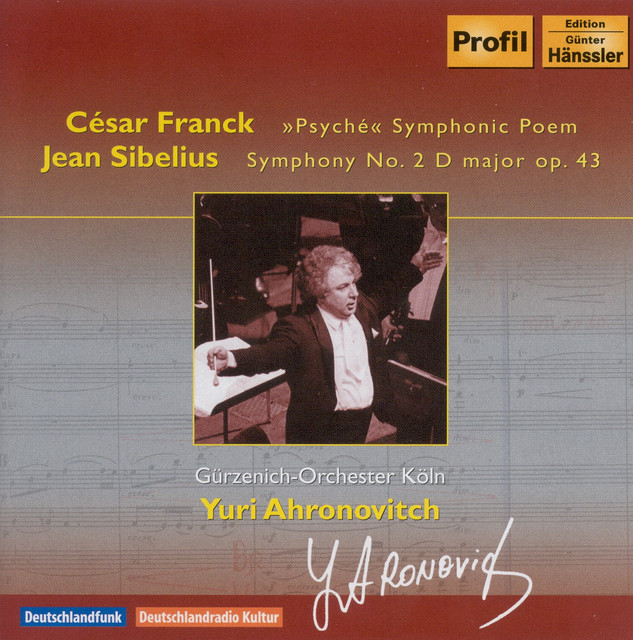 Franck, C.: Psyche / Sibelius, J.: Symphony No. 2