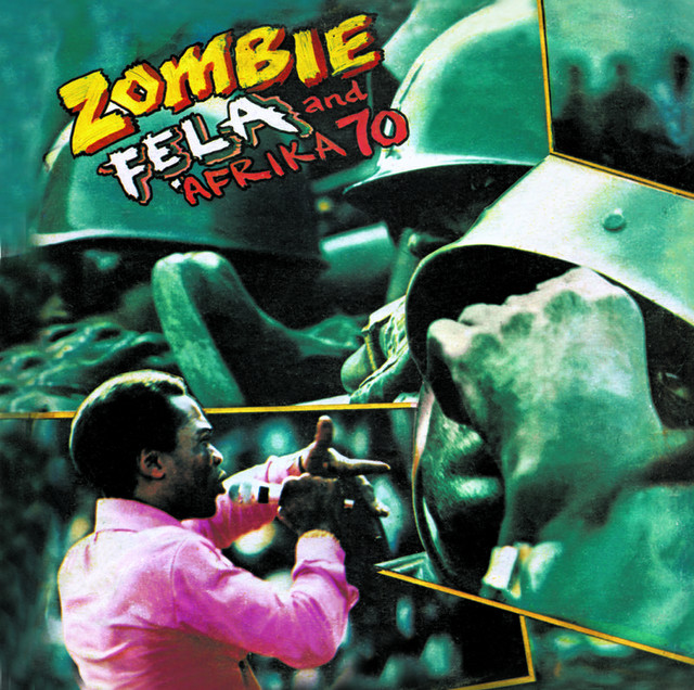 Zombie - Album by Fela Kuti | Spotify