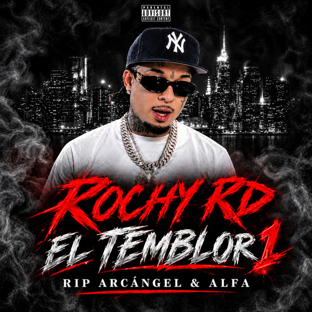 Rochy RD: «EL TEMBLOR 1 | RIP ARCÁNGEL & ALFA»