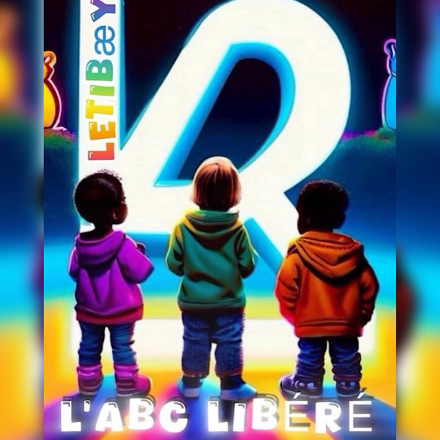 L ABC LIBéRé - Single by Letibæy | Spotify