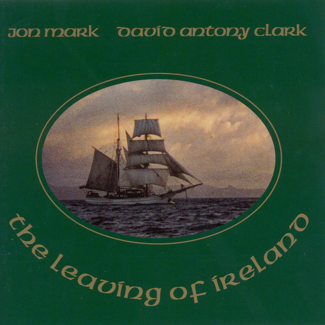Mark, Jon and David Antony Clark: The Leaving of Ireland cover
